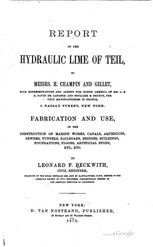 Report on the hydraulic lime of Teil, to Messrs. H. Champin and Gillet