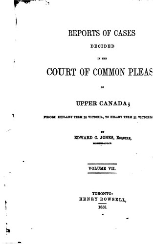 Reports of Cases Decided in the Court of Common Pleas: From Trinity Term, 13 Victoria [1850 ...