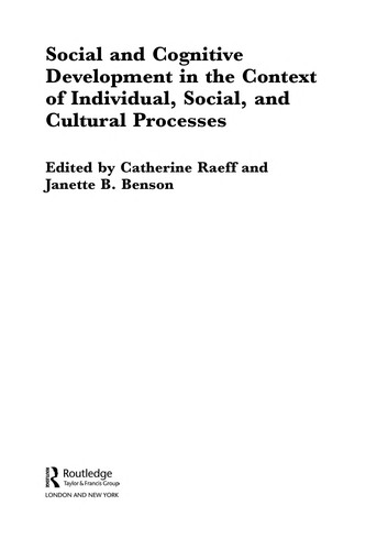 Social and cognitive development in the context of individual, social, and cultural processes