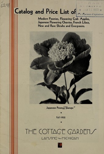 Catalog and price list of modern peonies, flowering crab apples, Japanese flowering cherries, French lilacs, new and rare shrubs and evergreens