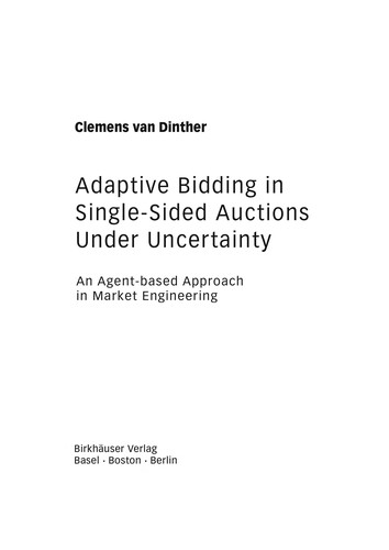 Adaptive bidding in single sided auctions under uncertainty
