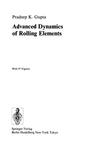 Advanced Dynamics of Rolling Elements