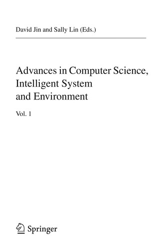 Advances in Computer Science, Intelligent System and Environment