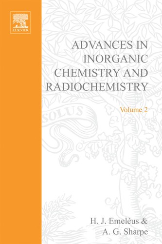 Advances in inorganic chemistry and radiochemistry