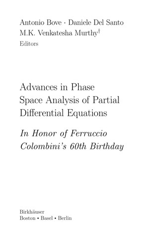 Advances in phase space analysis of partial differential equations