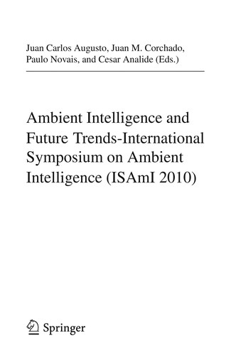 Ambient intelligence and future trends