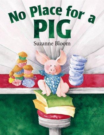 No Place for a Pig