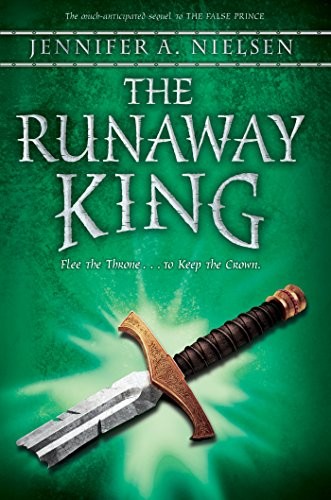 The Runaway King (The Ascendance Trilogy, Book 2)