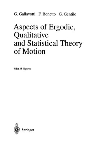 Aspects of Ergodic, Qualitative and Statistical Theory of Motion