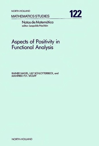 Aspects of positivity in functional analysis