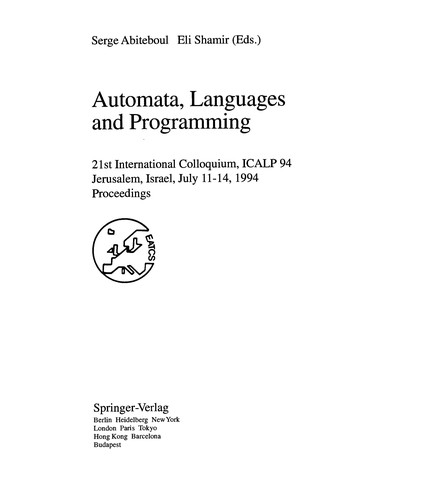 Automata, Languages and Programming: 21st International Colloquium, Icalp 94 Jerusalem, Israel, July 11-14, 1994