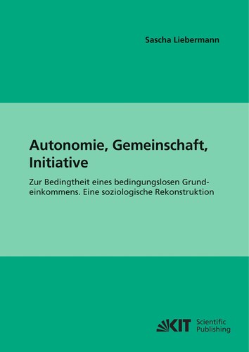 Autonomie, Gemeinschaft, Initiative