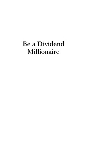 Be a dividend millionaire