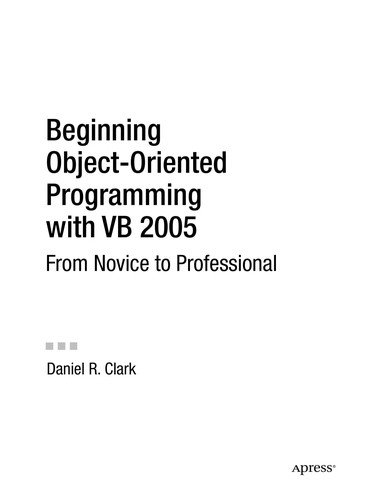 Beginning object-oriented programming with VB 2005