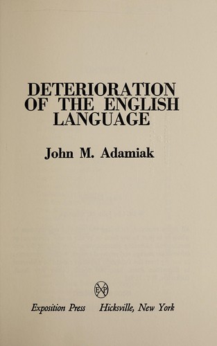 Deterioration of the English language