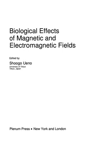 Biological effects of magnetic and electromagnetic fields