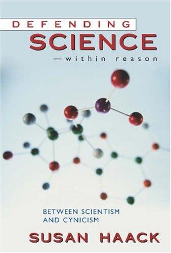 Defending Science - within Reason
