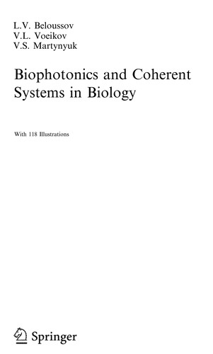 Biophotonics and coherent systems in biology