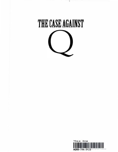 The case against Q