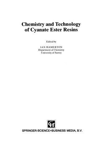 Chemistry and Technology of Cyanate Ester Resins