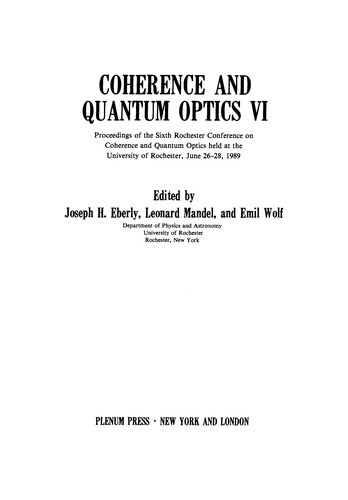 Coherence and Quantum Optics VI