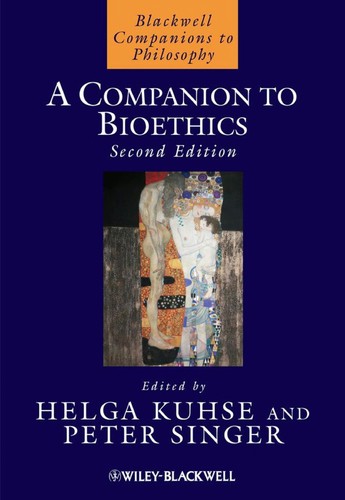 A companion to bioethics