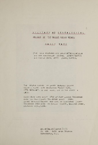 Military and genealogical records of the famous Indian woman, Nancy Ward