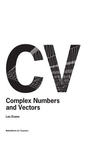 Complex Numbers and Vectors