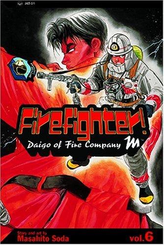 Firefighter!, Volume 6