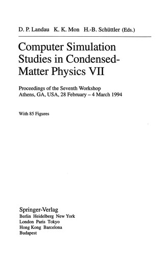 Computer Simulation Studies in Condensed-Matter Physics VII
