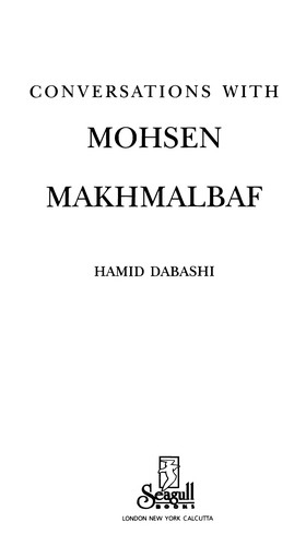 Conversations with Mohsen Makhmalbaf