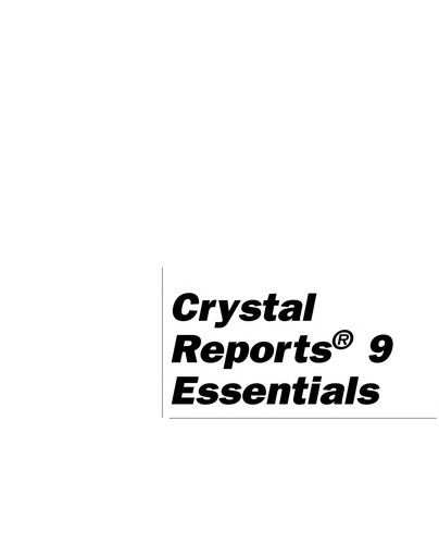 Crystal Reports 9 essentials