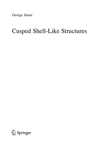 Cusped Shell-Like Structures