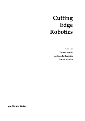 Cutting edge robotics