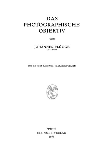 Das Photographische Objektiv
