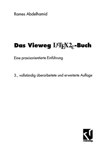 Das Vieweg LATEX2- Buch. Eine praxisorientierte Einführung