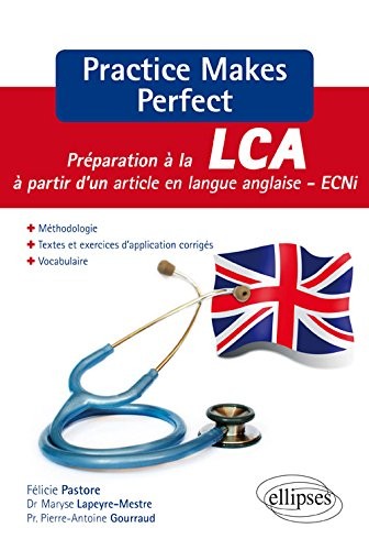 Pratice Makes Perfect : Préparation à la LCA à partir d?un article en langue anglaise - ECN