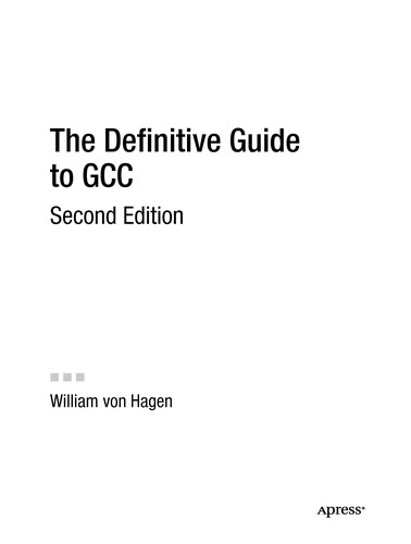 The definitive guide to GCC
