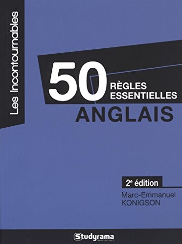 Anglais : 50 règles essentielles