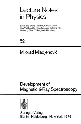 Development of Magnetic ß-Ray Spectroscopy