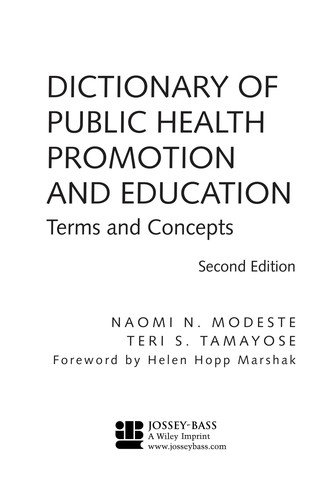 Dictionary of public health promotion and education