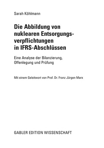 Die Abbildung von nuklearen Entsorgungsverpflichtungen in IFRS-Abschlüssen