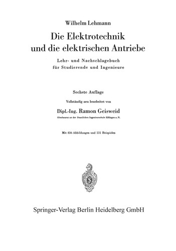 Die Elektrotechnik und die elektrischen Antriebe