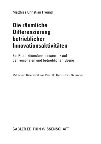 Die räumliche Differenzierung betrieblicher Innovationsaktivitäten