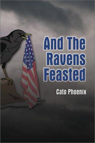 And the Ravens Feasted