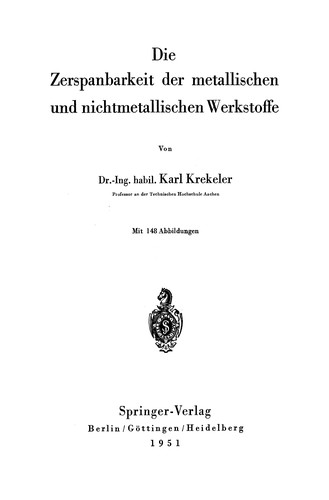 Die Zerspanbarkeit der metallischen und nichtmetallischen Werkstoffe