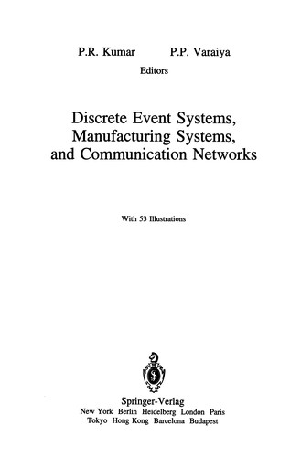Discrete Event Systems, Manufacturing Systems, and Communication Networks