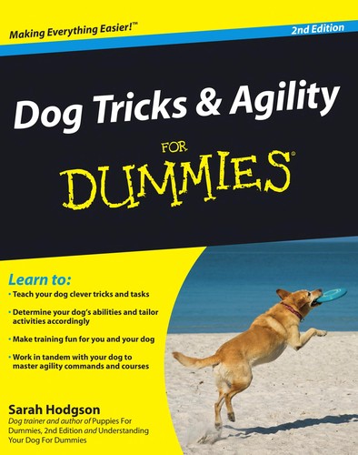 Dog tricks & agility for dummies