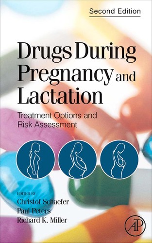 Drugs during pregnancy and lactation