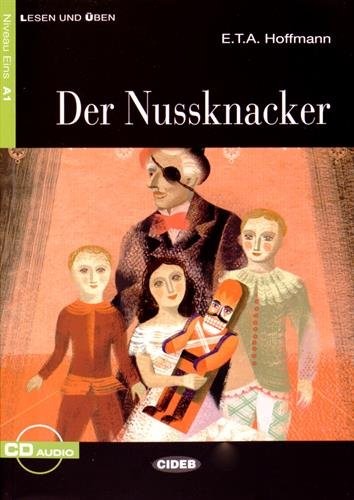Der Nussknacker+cd Neu (Lesen Und Uben, Niveau Zwei) (German Edition)